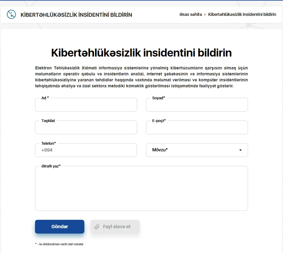 cert.az saytındakı kibertəhlükəsizlik insidenti bildirişi forması: ad, soyad, təşkilat, e-poçt, telefon, mövzu və ətraflı təsvir xanaları ilə göndər düyməsi